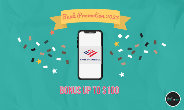 Best bank promotions 2023 of Bank of America
