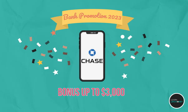 Best bank promotions 2023 of Chase bank