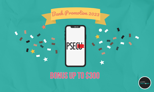 Best bank promotions 2023 of PSECU Bank